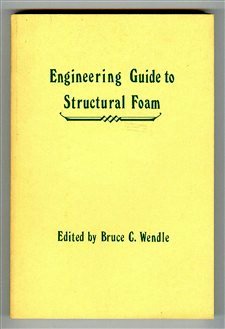 Hardcover Engineering Guide to Structural Foam Book