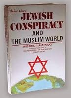 Jewish Conspiracy And The Muslim World B07YFS5G83 Book Cover