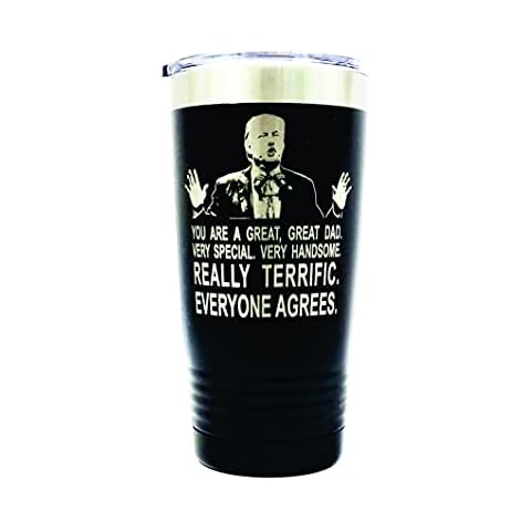 Aries Laser Designs TRUMP Father's Day Engraved on Black 20 oz. Stainless Steel Vacuum Insulated Tumbler w/Clear Lid - BOTH SIDES Engraved Cover