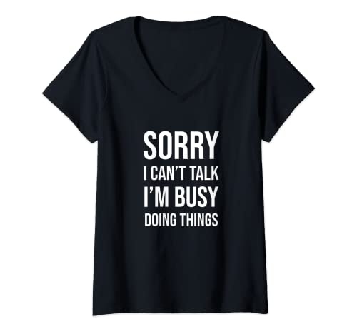Womens Funny Busy Doing Things V-Neck T-Shirt
