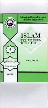 Islam: The religion of the future (Ishaab-e-Islam Trust publications)