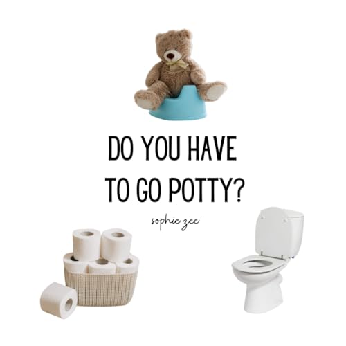 Image of Do You Have to Go Potty?