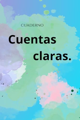  cuaderno cuentas claras: cuentas claras