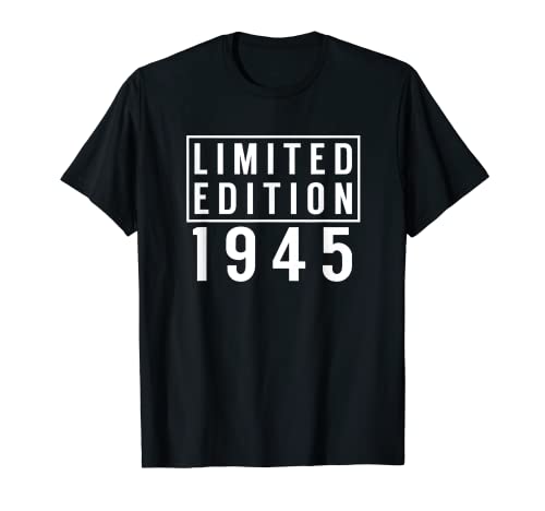 77 Edición limitada de regalo de cumpleaños 1945 Camiseta
