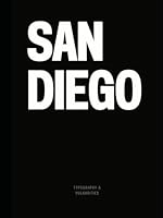 San Diego: The Coffee Table Book (The Cities & States Collection) B0BZ378X6Y Book Cover