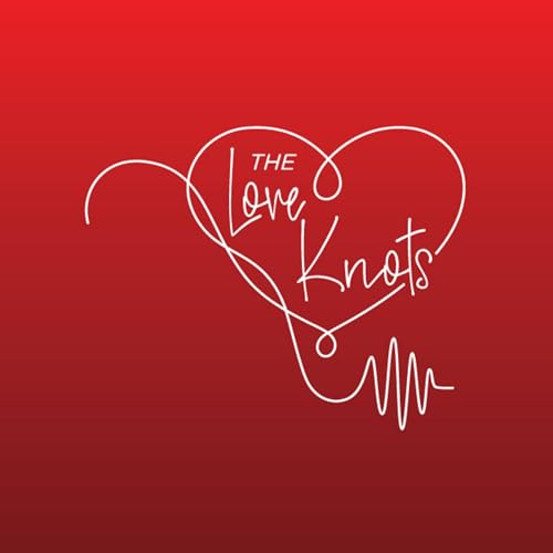 Love Knots Podcast By Hanna Saba & Rima Saba cover art