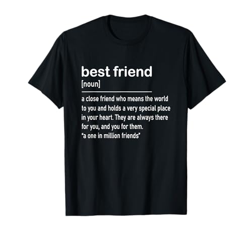 My Best Friend Définition cadeau pour homme ou femme T-Shirt