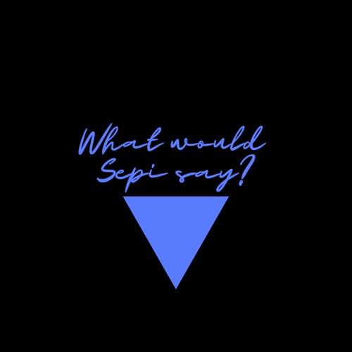 『What Would Sepi Say?』のカバーアート