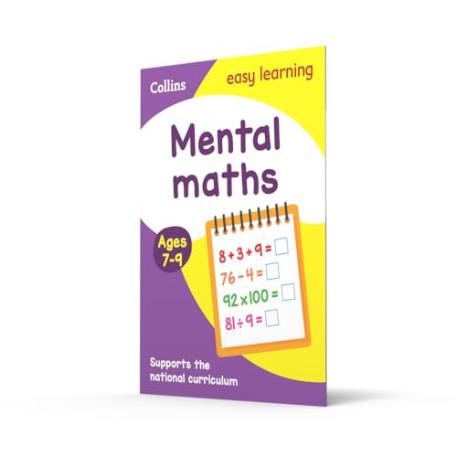 Mental Maths Ages 7-9: New Edition: Easy Maths Practice Book For Years 3 To 6 (Collins Easy Learning Ks2)