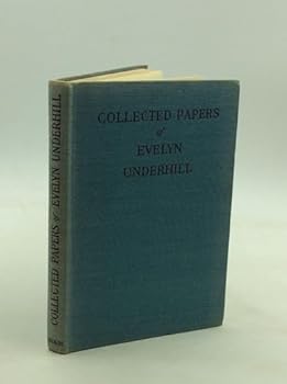 COLLECTED PAPERS OF EVELYN UNDERHILL.