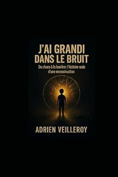 Paperback J’ai grandi dans le bruit (French Edition) [French] Book