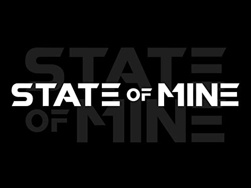 State of Mine