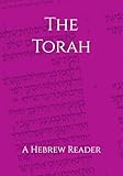 The Torah: A Hebrew Reader (Hebrew Edition)
