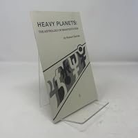 Heavy Planets: The Astrology of Manifestation 0875000363 Book Cover