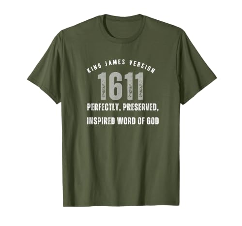 King James Version KJV 1611 T-Shirt, Men, Olive Green, X-Large