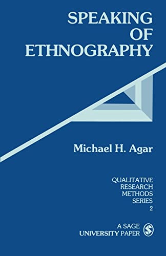Speaking of Ethnography (Qualitative Research Methods)