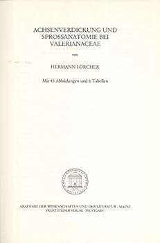 Achsenverdickung Und Sprossanatomie Bei Valerianaceae