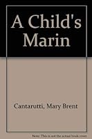 A child's Marin 0931290481 Book Cover