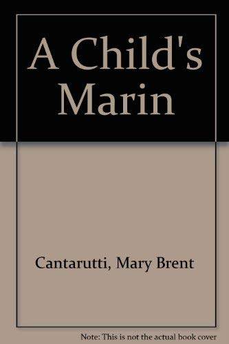 A child's Marin 0931290481 Book Cover