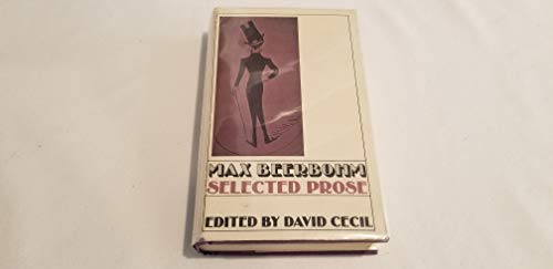 Max Beerbohm: Selected Prose B000FMMPPQ Book Cover