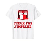 J'peux pas j'imprime humour amoureux passion impression 3D T-Shirt