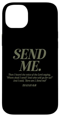 Here Am I Send Me Isaiah 6:8 Christian Bible Verse Men Women Case for iPhone 14 Plus