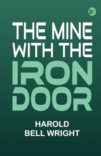 The Mine with the Iron Door 9361244167 Book Cover