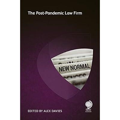 The Post-Pandemic Law Firm