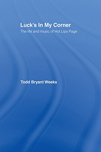 Luck's In My Corner: The Life and Music of Hot Lips Page