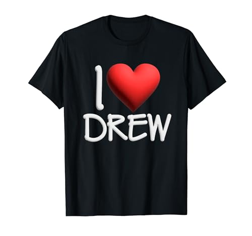 I Love Drew Nombre Personalizado Hombres Guy BFF Amigo Corazón Camiseta