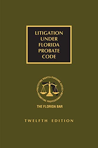 Litigation Under Florida Probate Code view 2