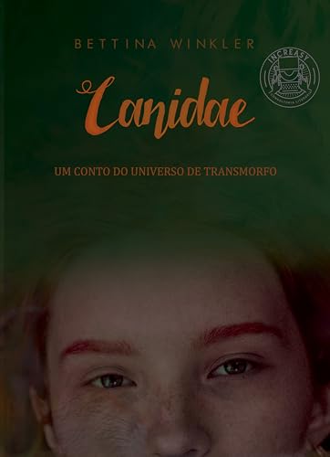 Canidae: um conto do universo de Transmorfo (Portuguese Edition)
