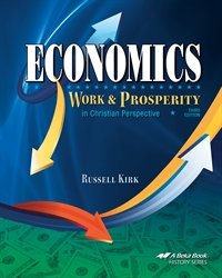 Paperback Economics: Work and Prosperity - Abeka High School Economic Student Textbook Book
