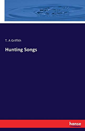 Hunting Songs 3744776077 Book Cover