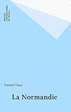  La Normandie (Que sais-je ?)