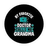 Zoom IMG-2 doctor calls me grandma fun Zoom IMG-2 doctor calls me grandma fun