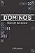 Dominos - Carnet de score - 2 à 4 joueurs: Règles et variantes du jeu de dominos à 28 pièces avec 100 feuilles de score | Format 15.24x22.8 cm | Couverture souple | papier blanc