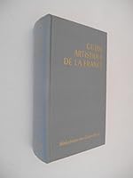 Guide Artistique de la France B0000DLX6N Book Cover