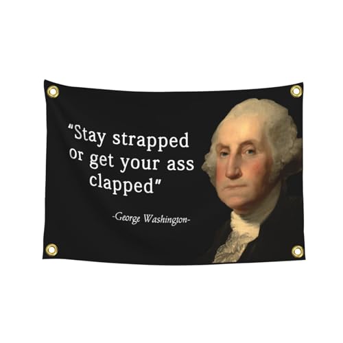 Stay strapped or get your ass clapped Flag 3×5 Ft Funny Flags Tapestries Polyester Banner with Four Grommets for College Dorm Room Wall Decor 36 * 60in Gifts