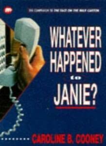 Whatever Happened to Janie? (Janie) 0749717467 Book Cover