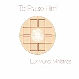 Lux Mundi Ministries