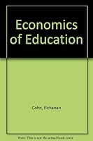 The economics of education 0080377580 Book Cover