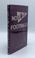No gold footballs;: A study of the physical education program at Phillips Exeter Academy B0007ECJI0 Book Cover