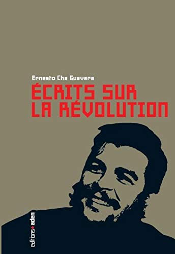 Ecrits sur la révolution: Anthologie