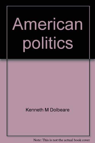 American politics: Policies, power, and change 0669017248 Book Cover