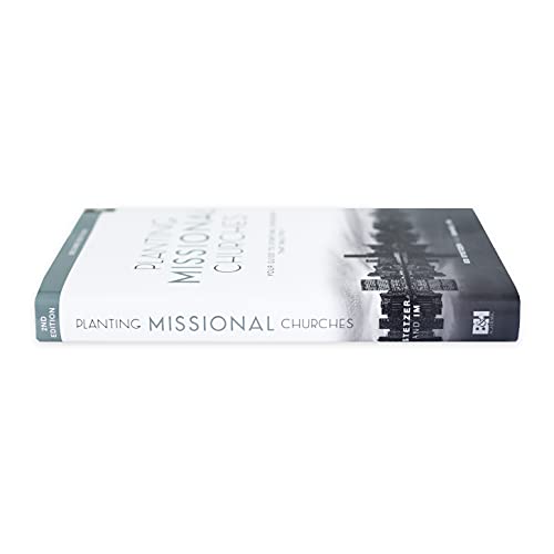 Planting Missional Churches: Your Guide to Starting Churches that Multiply - Image 3