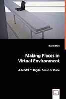Making Places in Virtual Environment 3639017447 Book Cover