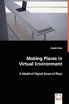 Making Places in Virtual Environment
