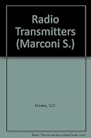 Radio transmitters, r.f. power amplification (The Marconi series covering advances in radio and radar) 0442080093 Book Cover