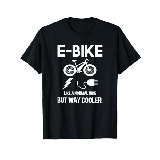 E-Bike T-shirt Like A Normal Bike But Way Cooler